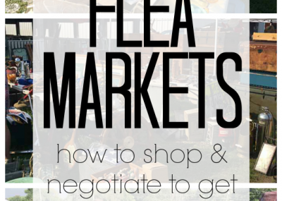 Flea market shopping on how to shop and negotiate to get the best deals
